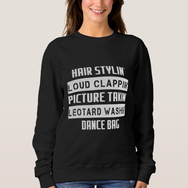 Hair Loud Bild Stil Dance Mamma Sarkastic T Shirt (Framsida)