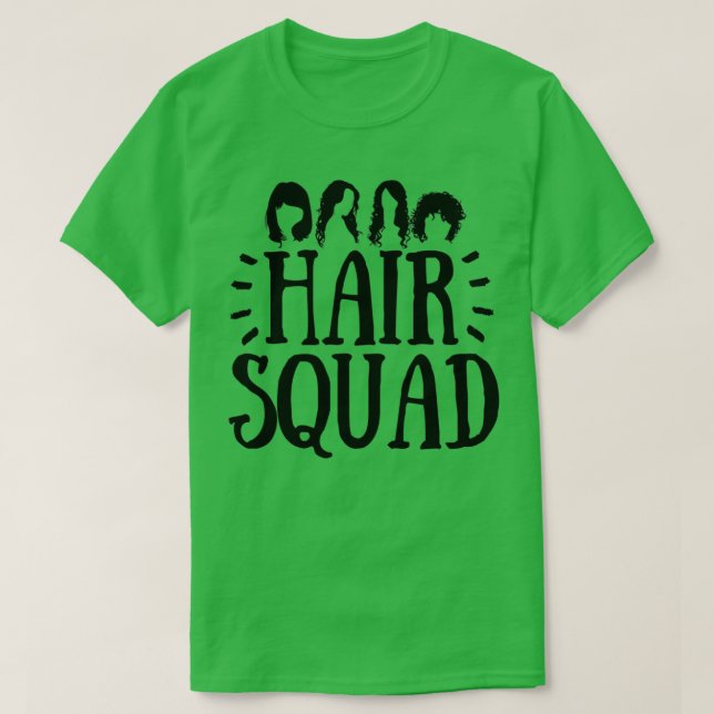 Hair Squad Hairdresser Gift 2 T Shirt (Design framsida)