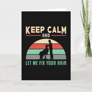 Hair Stylist Barber Hairdresser Behålla Lugn Gift Kort