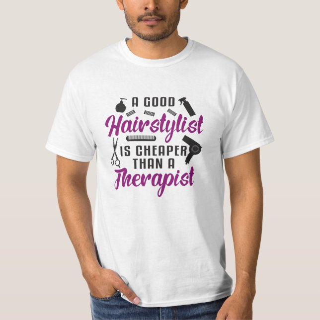 Hair Stylist Barber Scissors Therapy Gift Idea T Shirt (Framsida)