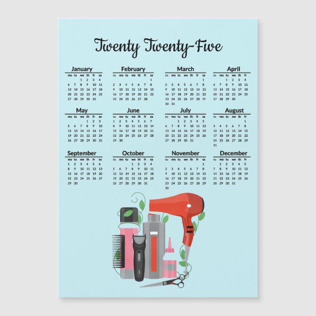Hair Stylist Design 2025 Calendar Magnetic Card (Framsida)