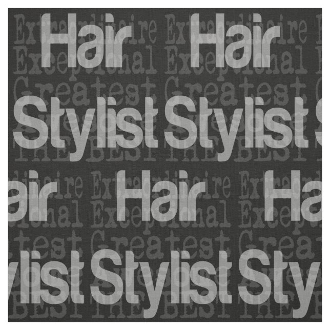 Hair Stylist Extraordinaire Tyg (Provkarta)