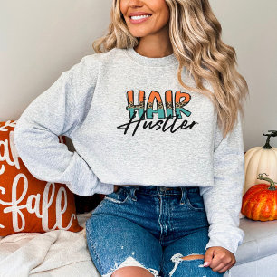 Hair Stylist, Hair Hustler, Hairdresser T Shirt