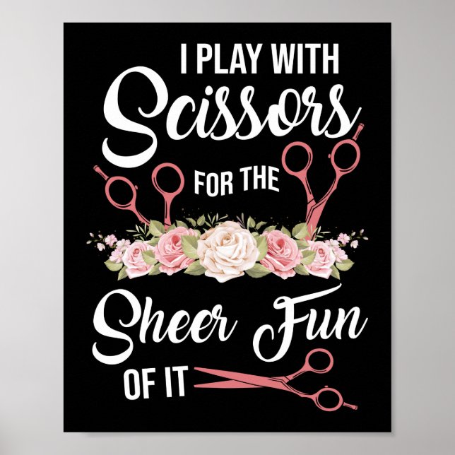 Hair Stylist Hairdresser jag leker med saxar Poster (Framsidan)
