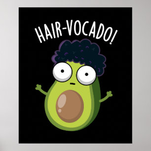 Hair-vocado Roliga Avokado-Ordspel Mörk Bakgrund Poster