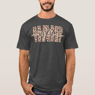 Hairapist Hairdresser Hair Stylist 1 T Shirt
