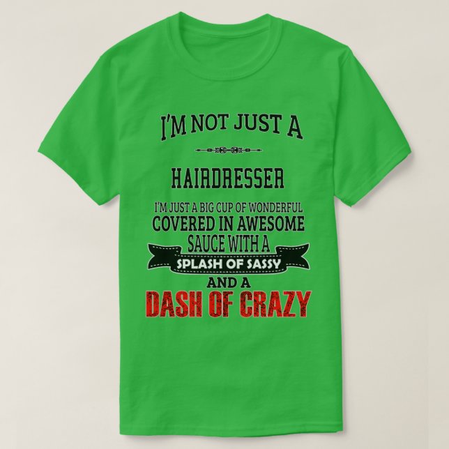 Hairdresser Funny Hairdresser GiftPresent 2 T Shirt (Design framsida)