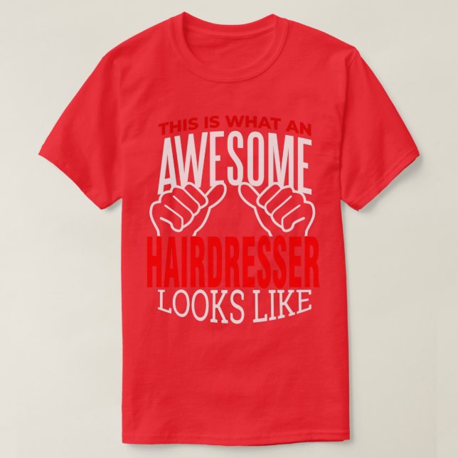Hairdresser Hair Scissors Salon Hairstylist Gift T Shirt (Design framsida)
