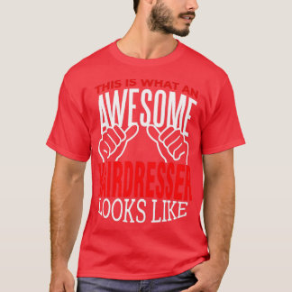 Hairdresser Hair Scissors Salon Hairstylist Gift T Shirt