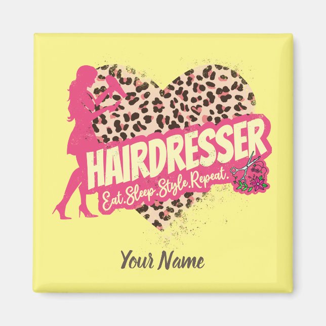 Hairdresser Leopard Hair Hustler Hairstylist Magnet (Framsidan)