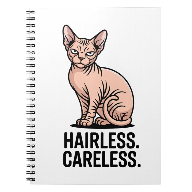 Hairless Careless Sphynx Cat Attitude Art Anteckningsbok (Framsidan)
