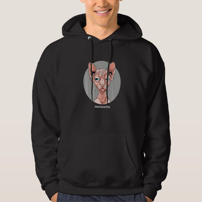 Hairless Feline Sphynx Cat Bald Is Beautiful Hoodie (Framsida)