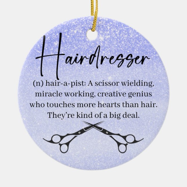Hairstylist Gift Idea Ceramic Ornament (Framsidan)