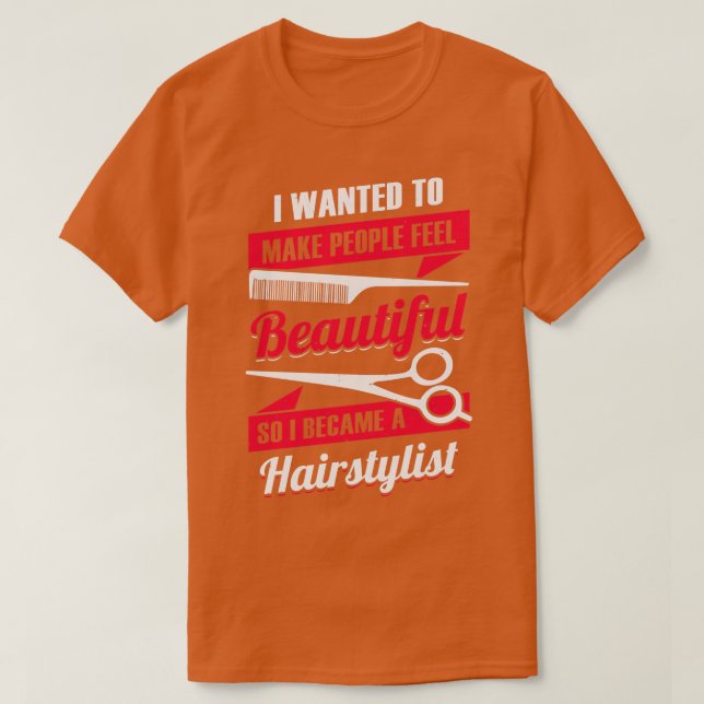Hairstylist Hair Salon Hairdresser Gift T Shirt (Design framsida)