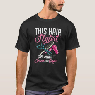 Hairstylist Hairdressing Hairdresser Hair Stylist T Shirt