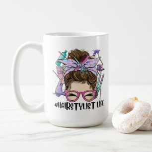 Hairstylist Life Messy Bun Hair Salon Hairdresser Kaffemugg