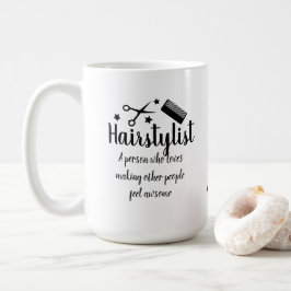 Hairstylist Quote Funny Hairdresser Stars Coola Kaffemugg