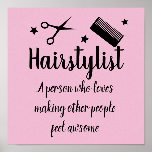 Hairstylist Quote Funny Hairdresser Stars Rosa Poster (Framsidan)