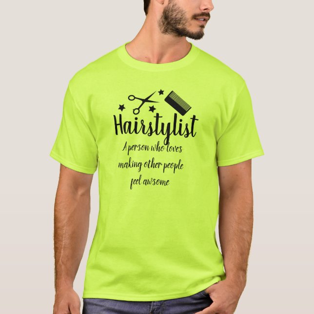 Hairstylist Quote Funny Hairdresser Stars T Shirt (Framsida)