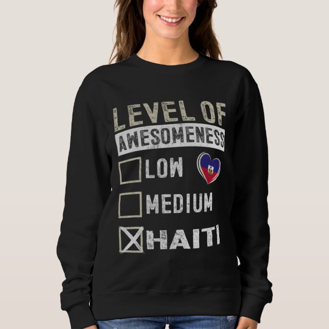 Haiti Flag Haitians Level Of Awesomeness T Shirt (Framsida)