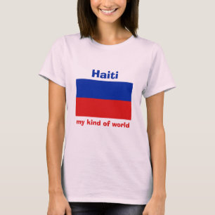 Haiti Flagga + Karta + Text T-Shirt