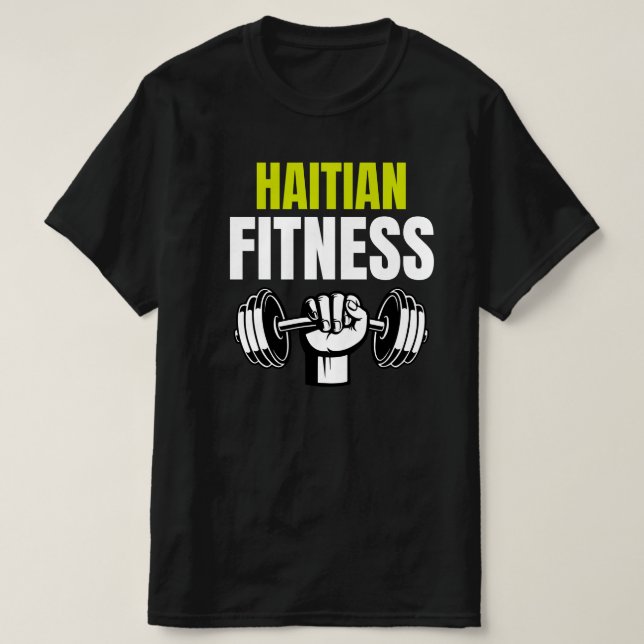 Haitian Fitness T Shirt (Design framsida)