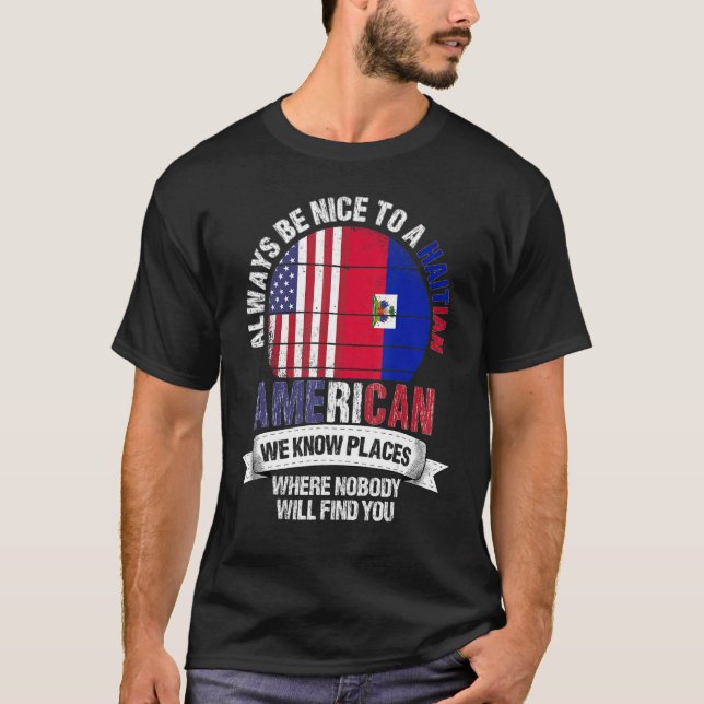 Haitis amerikan Vi vet Ställen var Land Hait T Shirt (Framsida)