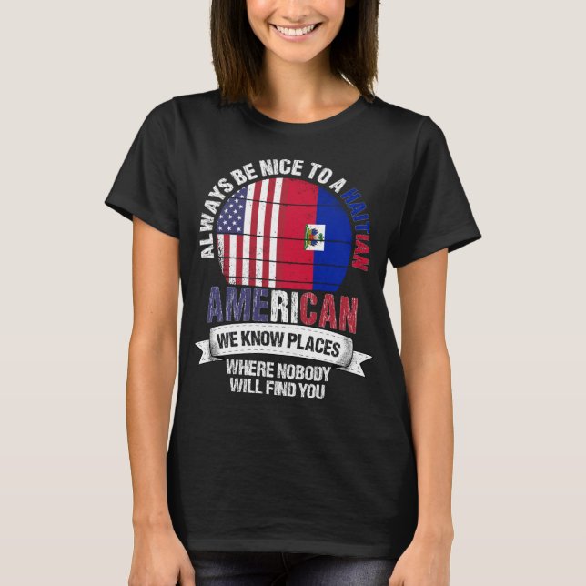 Haitis amerikanska vetskap Ställen Land Haiti Flag T Shirt (Framsida)
