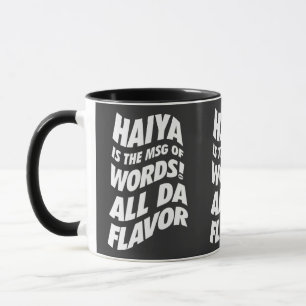 Haiya är MSG - farbror Roger T-Shirt Mugg