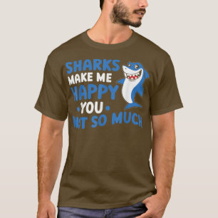 Hajar får mig att Lycklig inte så mycket T Shirt