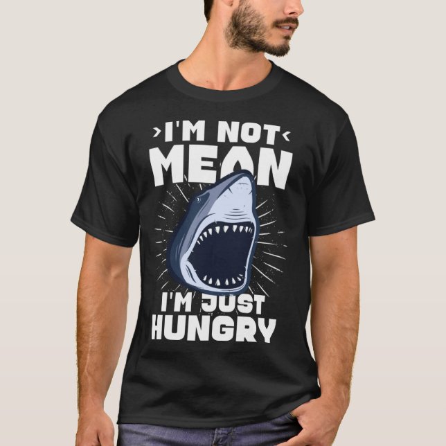 Hajar Humor Sea Ocean I är inte Elak jag är Hungri T Shirt (Framsida)