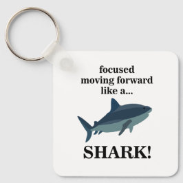 Hajfokuserad Flytta framåt som en haj Nyckelring