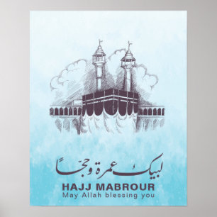 Hajj Mabrour, Umrah Mubarak i Mecca Saudiarabien Poster