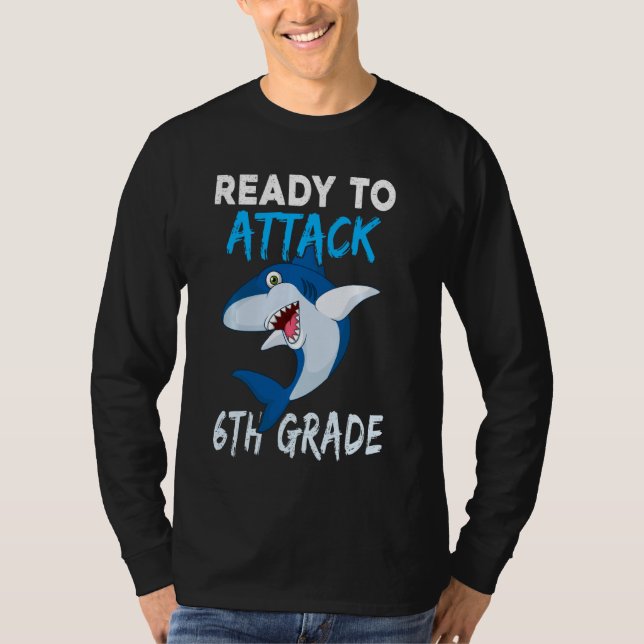 Hajs Redo att attackera 6e Klass Back to school T Shirt (Framsida)