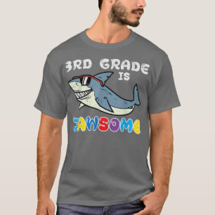 Hajs tredje tredje Klass är Jawsome Funny Day O T Shirt