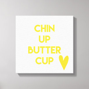 Haka upp roligt Motivational för buttercup Canvastryck