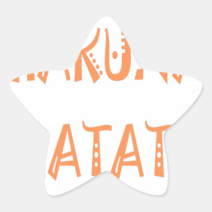 Hakuna Matata - African Tribal Text Art Stjärnformat Klistermärke