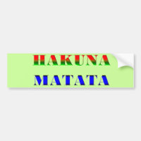 Hakuna Matata/Afrikanskt uttryck för "Inga bekymme
