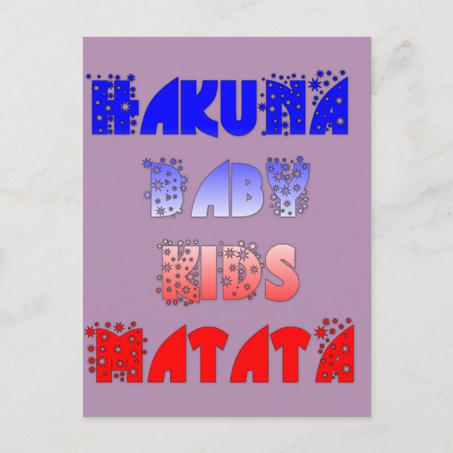 Hakuna Matata Baby & Kids: Fransk färgdesign Vykort (Framsida)
