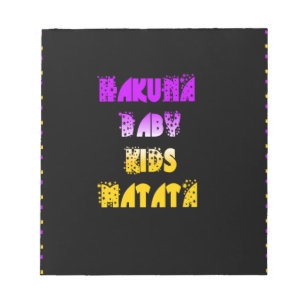 Hakuna Matata Baby och Kids Art Print Anteckningsblock