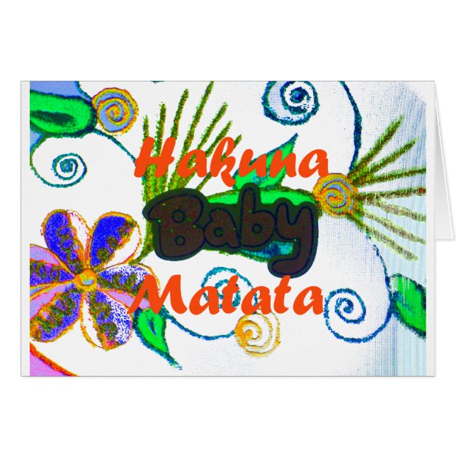 Hakuna Matata Baby.png Hälsningskort (Framsidan Horizontal)