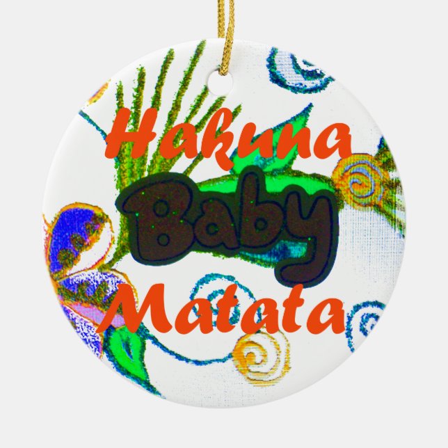 Hakuna Matata Baby.png Julgransprydnad Keramik (Framsidan)