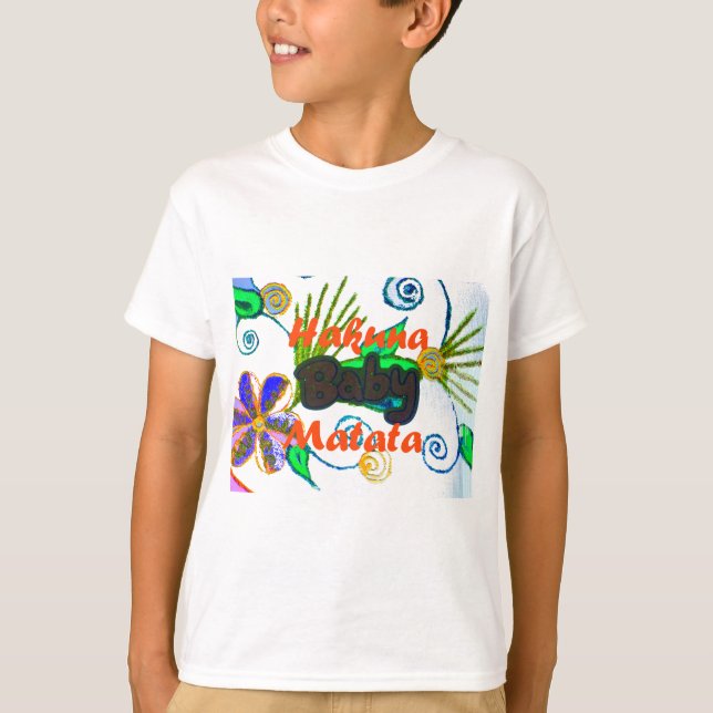 Hakuna Matata Baby.png T Shirt (Framsida)