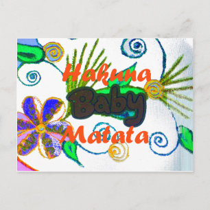 Hakuna Matata Baby.png Vykort