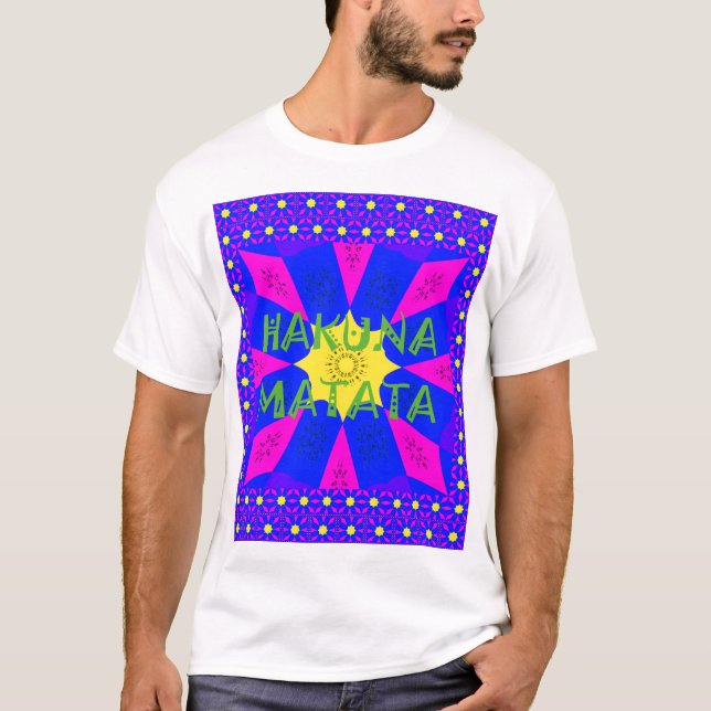 Hakuna Matata Bevackra Fantastisk Design Färg T-shirt (Framsida)
