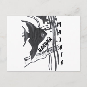 Hakuna Matata Fish Art Skriv ut Vykort
