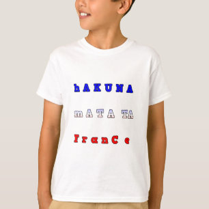 Hakuna Matata Frankrike Art Print/Graphic T-shirt