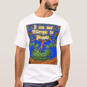 Hakuna Matata-gåvor Im inte allergisk mot människo T-shirt