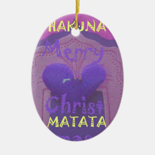 Hakuna Matata God jul Kärlek Design.jpg Julgransprydnad Keramik