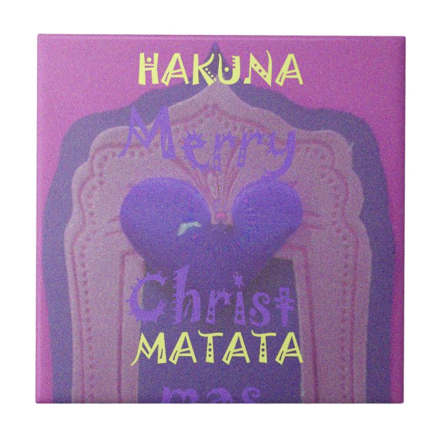 Hakuna Matata God jul Kärlek Design.jpg Kakelplatta (Framsidan)